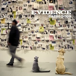 Evidence - Cats & Dogs - Tekst piosenki, lyrics | Tekściki.pl