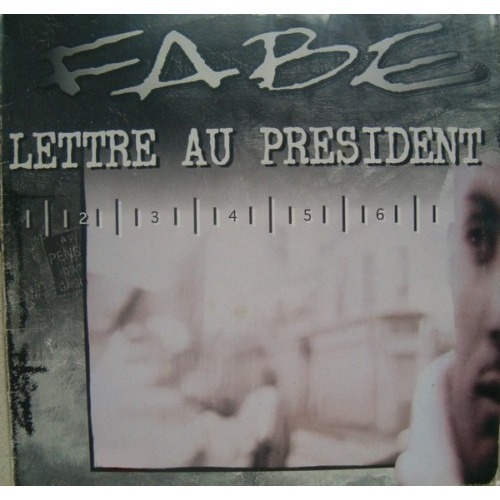 Fabe - Lettre au président - Tekst piosenki, lyrics | Tekściki.pl