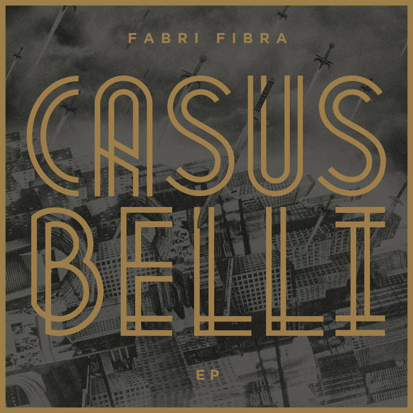 Fabri Fibra - Casus Belli - Tekst piosenki, lyrics | Tekściki.pl