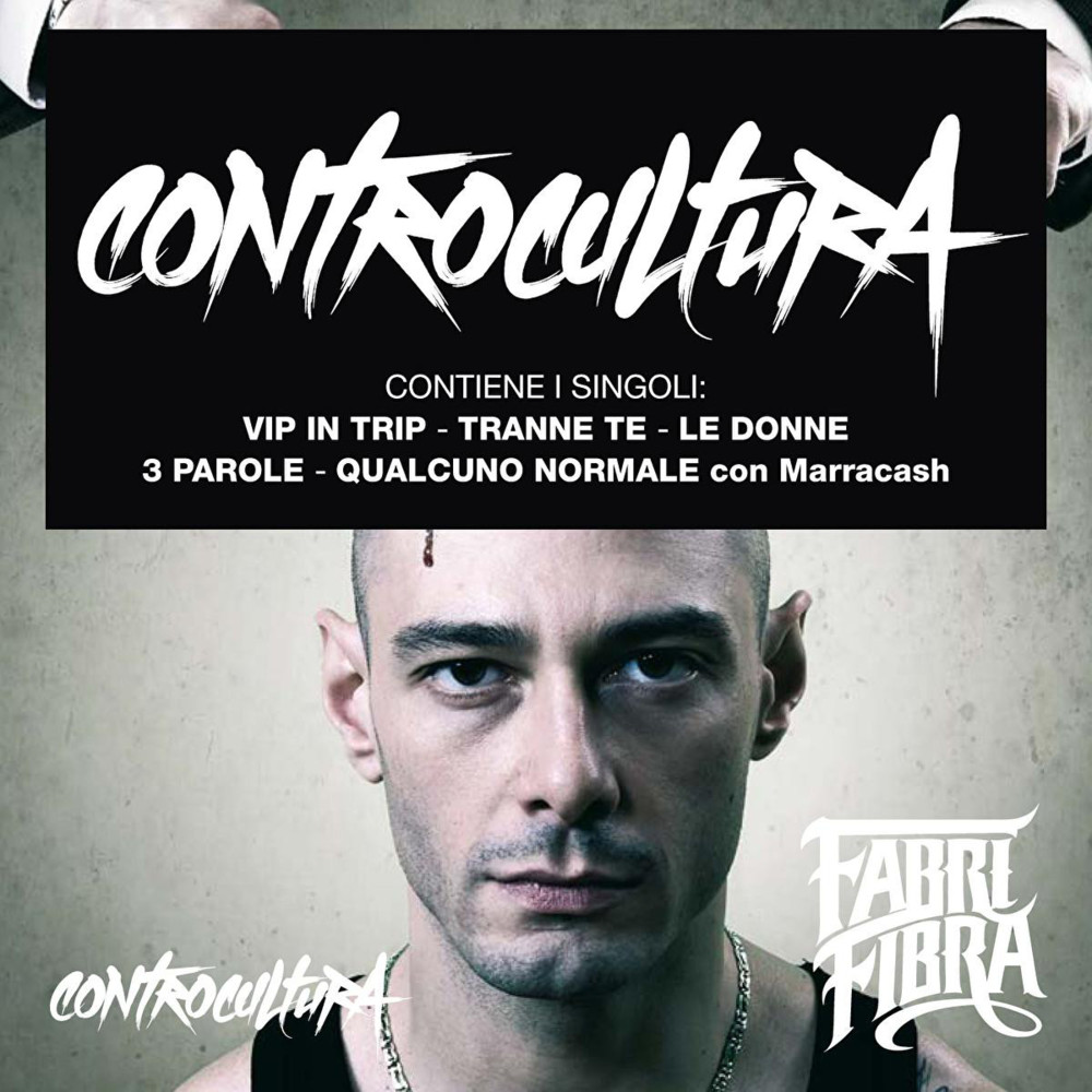 Fabri Fibra - Controcultura - Tekst piosenki, lyrics | Tekściki.pl