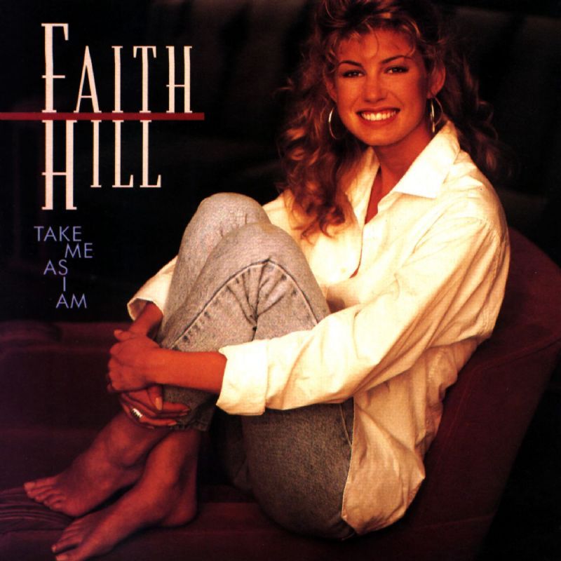 Faith Hill - Take Me As I Am - Tekst piosenki, lyrics | Tekściki.pl