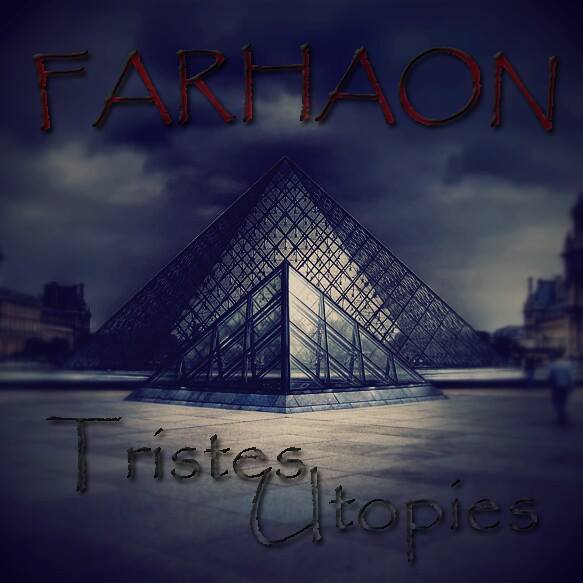 Farhaon - Tristes Utopies - Tekst piosenki, lyrics | Tekściki.pl