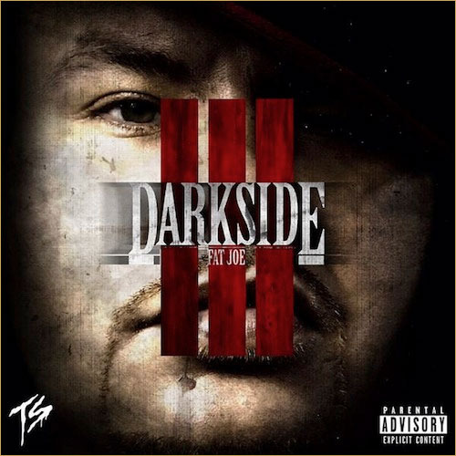 Fat Joe - The Darkside Vol. 3 - Tekst piosenki, lyrics | Tekściki.pl