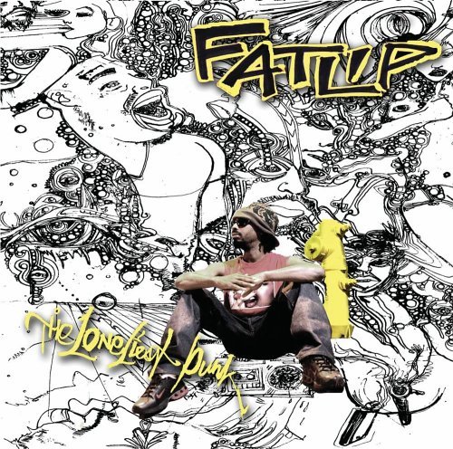 Fatlip - The Loneliest Punk - Tekst piosenki, lyrics | Tekściki.pl