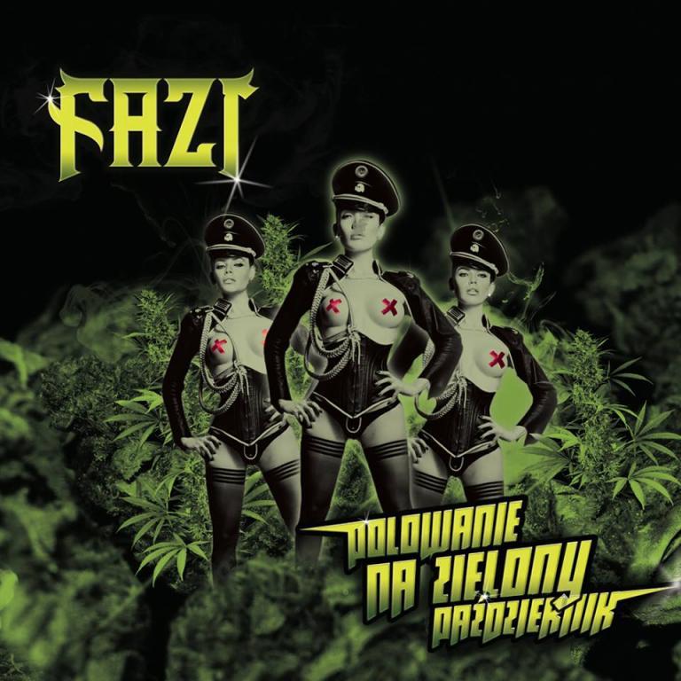 Fazi - Polowanie na Zielony Październik - Tekst piosenki, lyrics | Tekściki.pl