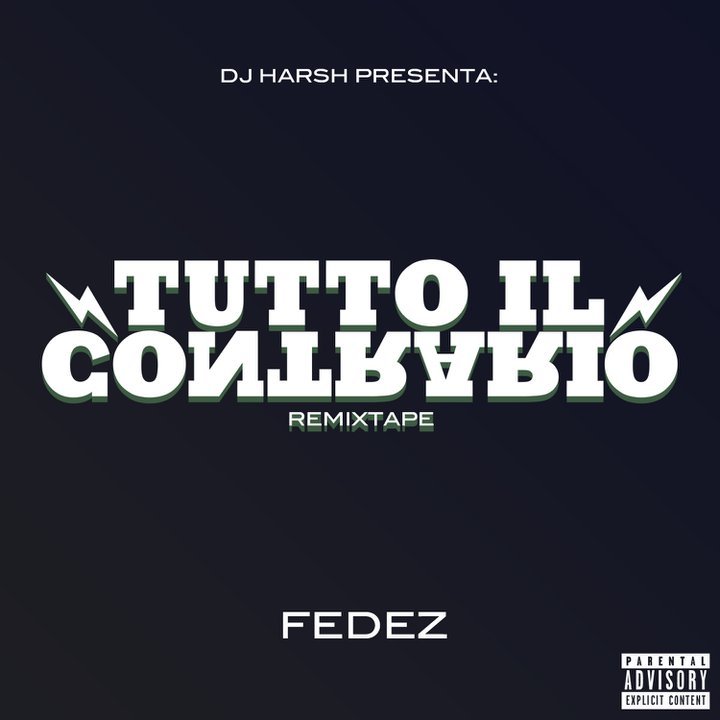 Fedez - Tutto Il Contrario Remixtape - Tekst piosenki, lyrics | Tekściki.pl