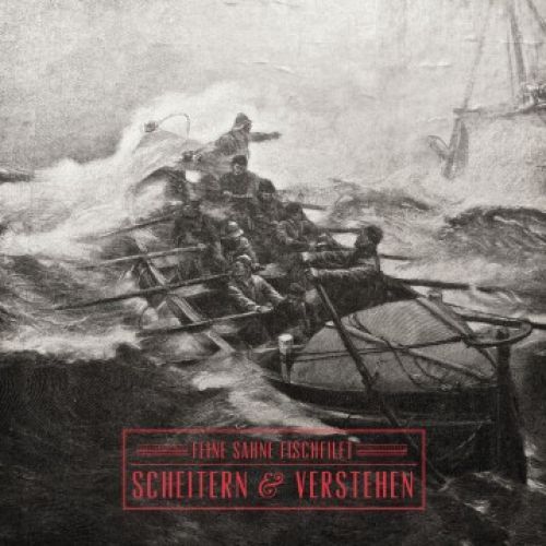 Feine Sahne Fischfilet - Scheitern und Verstehen - Tekst piosenki, lyrics | Tekściki.pl