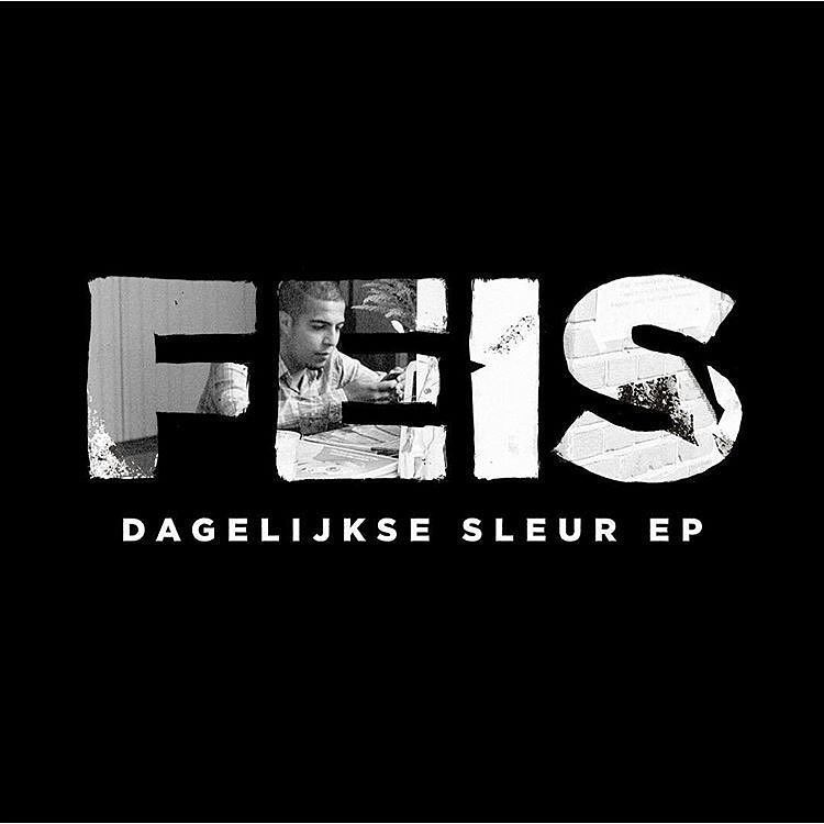 Feis - Dagelijkse Sleur EP - Tekst piosenki, lyrics | Tekściki.pl