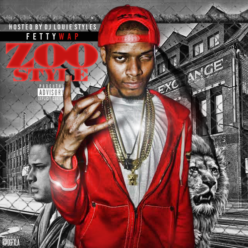 Fetty Wap - Zoo Style - Tekst piosenki, lyrics | Tekściki.pl