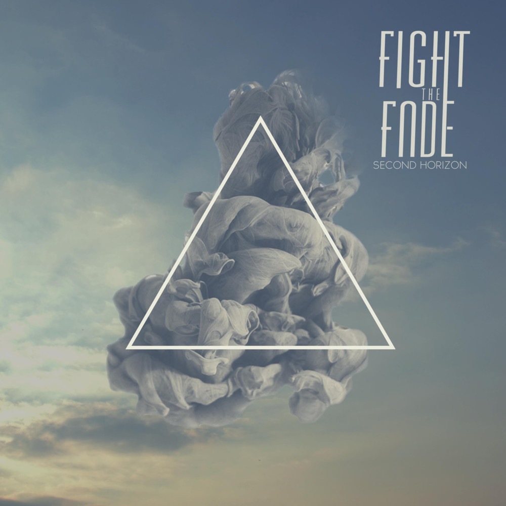 Fight The Fade - Second Horizon - Tekst piosenki, lyrics | Tekściki.pl