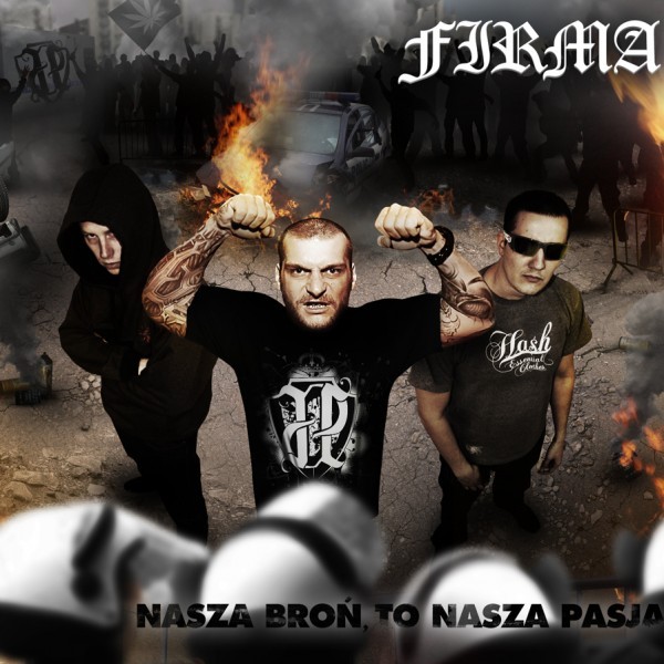 Firma - Nasza Broń to Nasza Pasja - Tekst piosenki, lyrics | Tekściki.pl