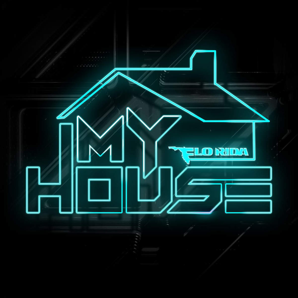 Flo Rida - My House - Tekst piosenki, lyrics | Tekściki.pl