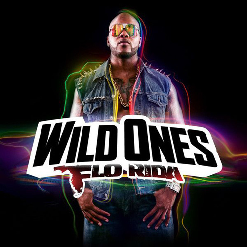Flo Rida - Wild Ones - Tekst piosenki, lyrics | Tekściki.pl