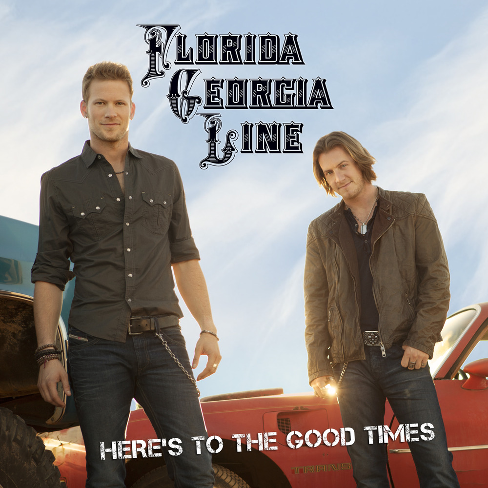 Florida Georgia Line - Here's To The Good Times - Tekst piosenki, lyrics | Tekściki.pl