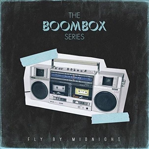 Fly by Midnight - The Boombox Series — EP - Tekst piosenki, lyrics | Tekściki.pl