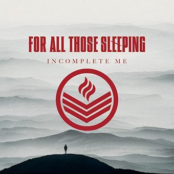 For All Those Sleeping - Incomplete Me - Tekst piosenki, lyrics | Tekściki.pl