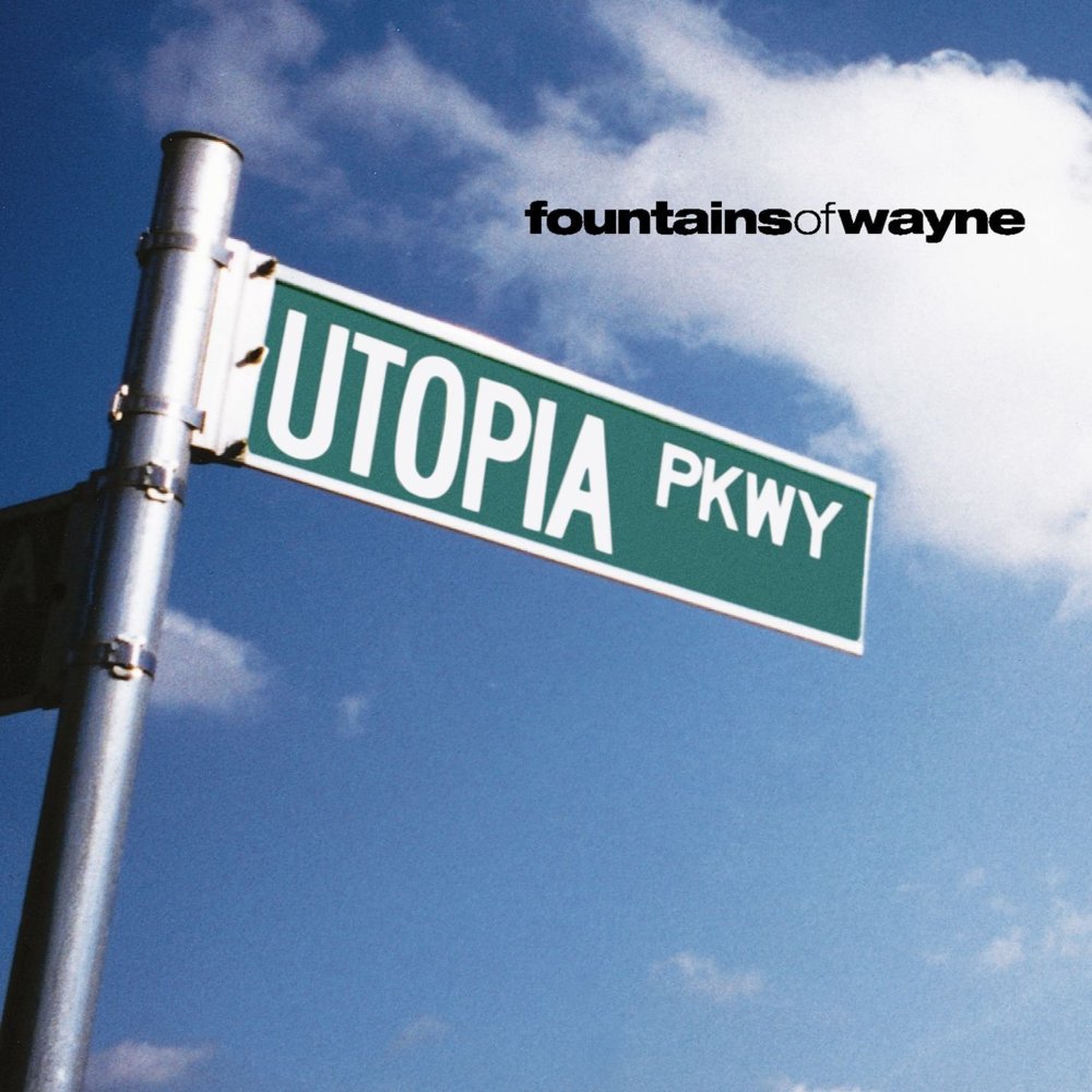 Fountains of Wayne - Utopia Parkway - Tekst piosenki, lyrics | Tekściki.pl
