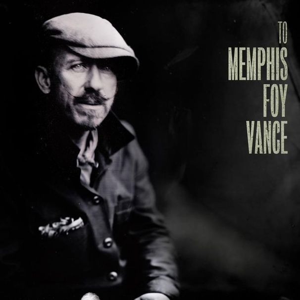 Foy Vance - To Memphis - Tekst piosenki, lyrics | Tekściki.pl