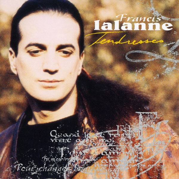Francis Lalanne - Tendresses - Tekst piosenki, lyrics | Tekściki.pl