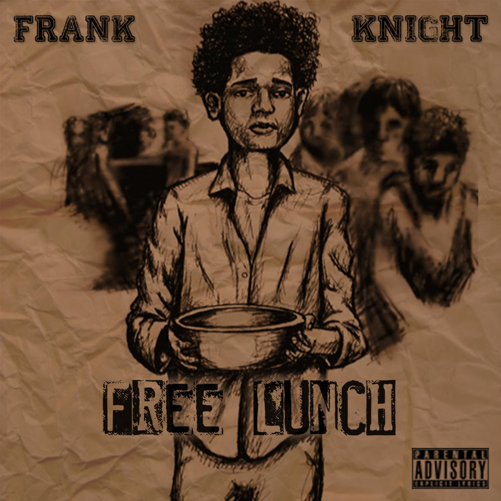 Frank Knight - Free Lunch - Tekst piosenki, lyrics | Tekściki.pl