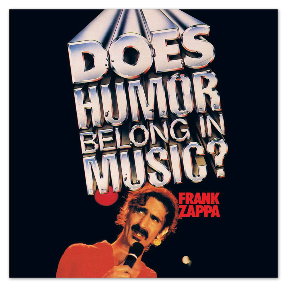 Frank Zappa - Does Humor Belong in Music? - Tekst piosenki, lyrics | Tekściki.pl