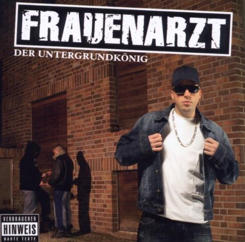 Frauenarzt - Der Untergrundkönig - Tekst piosenki, lyrics | Tekściki.pl