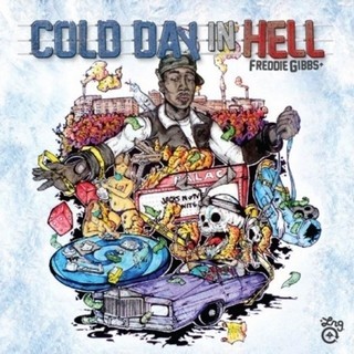 Freddie Gibbs - Cold Day in Hell - Tekst piosenki, lyrics | Tekściki.pl