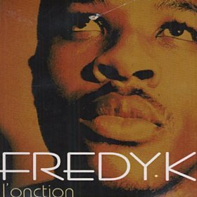 Fredy K - l'onction - Tekst piosenki, lyrics | Tekściki.pl