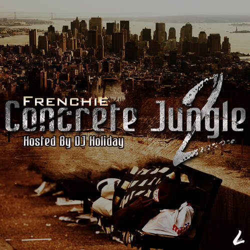 Frenchie - Concrete Jungle 2 - Tekst piosenki, lyrics | Tekściki.pl