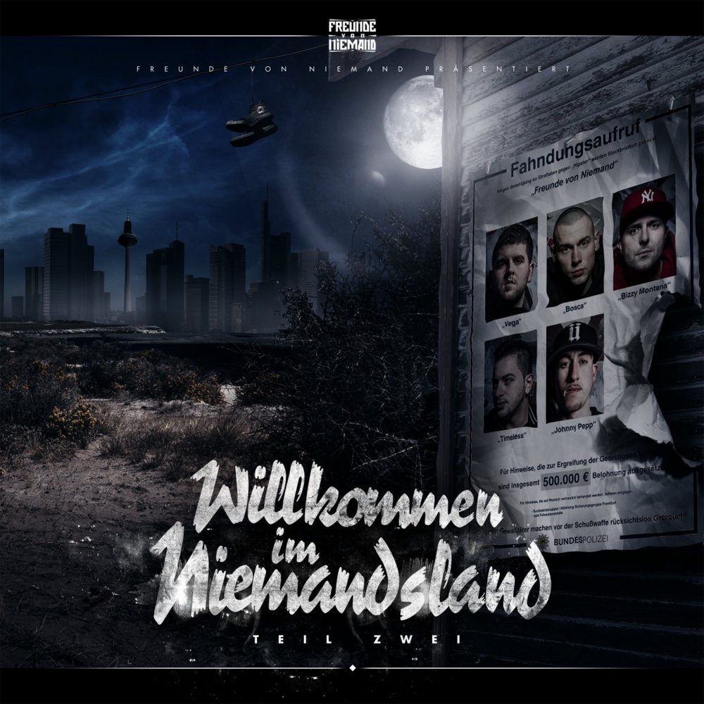 Freunde Von Niemand - Willkommen Im Niemandsland - Teil 2 - Tekst piosenki, lyrics | Tekściki.pl