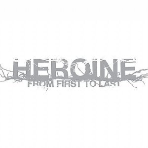 From First to Last - Heroine - Tekst piosenki, lyrics | Tekściki.pl