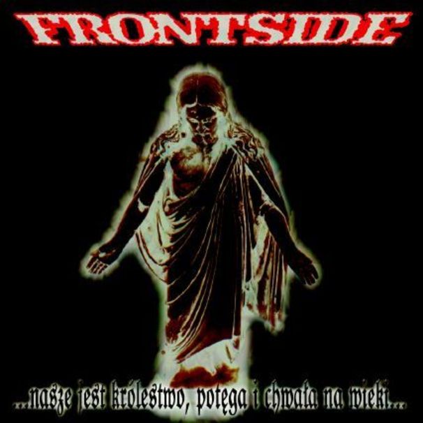 Frontside - Nasze jest królestwo... - Tekst piosenki, lyrics | Tekściki.pl