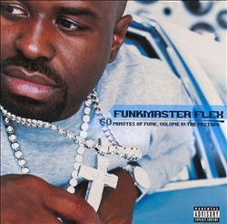 Funkmaster Flex - 60 Minutes of Funk. Volume IV: The Mixtape - Tekst piosenki, lyrics | Tekściki.pl