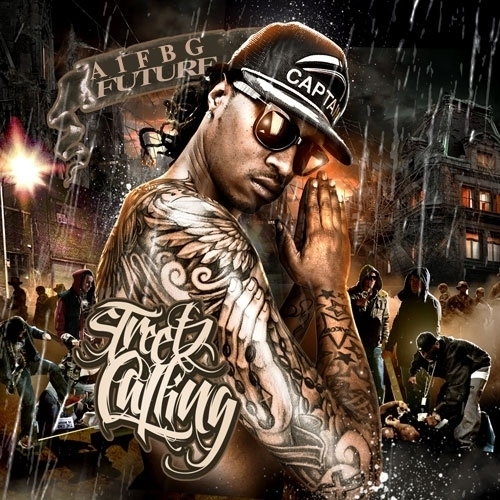 Future - Streetz Calling - Tekst piosenki, lyrics | Tekściki.pl