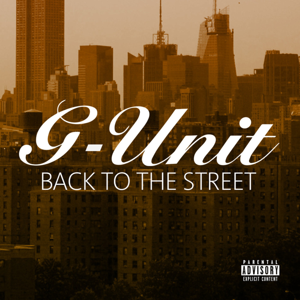 G-Unit - Back To The Street - Tekst piosenki, lyrics | Tekściki.pl