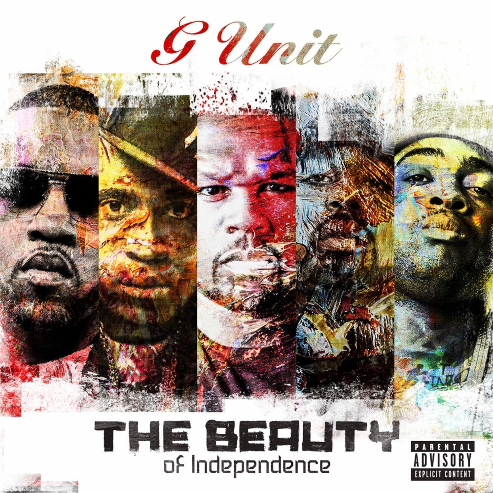 G-Unit - The Beauty of Independence - Tekst piosenki, lyrics | Tekściki.pl