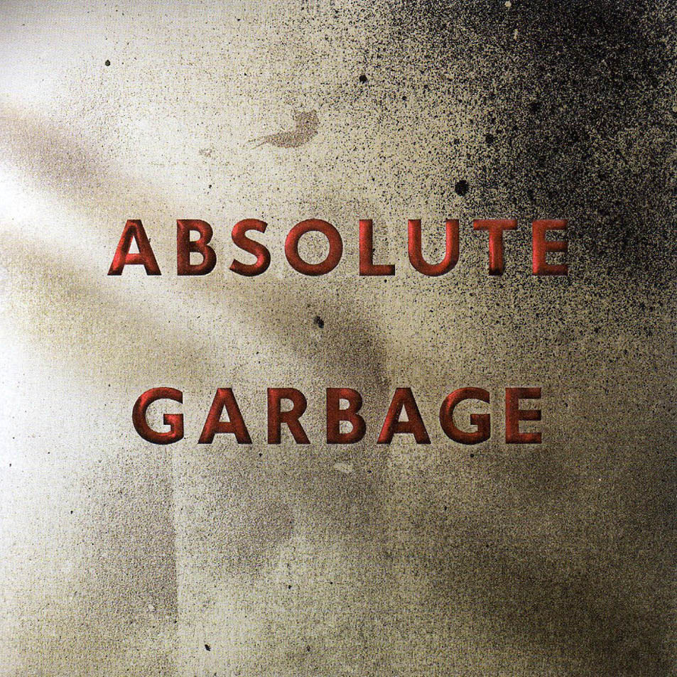 Garbage - Absolute Garbage - Tekst piosenki, lyrics | Tekściki.pl