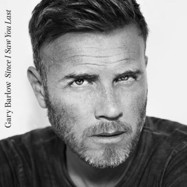 Gary Barlow - Since I Saw You Last - Tekst piosenki, lyrics | Tekściki.pl