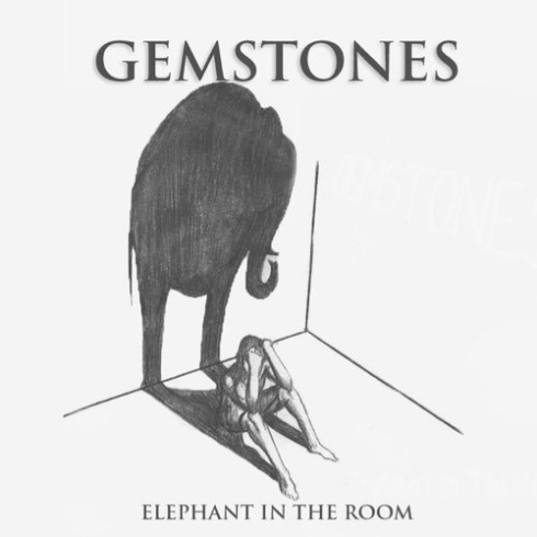 GemStones - Elephant In The Room - Tekst piosenki, lyrics | Tekściki.pl