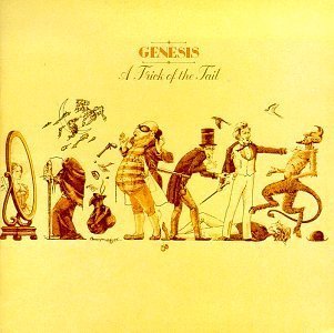 Genesis - A Trick of the Tail - Tekst piosenki, lyrics | Tekściki.pl