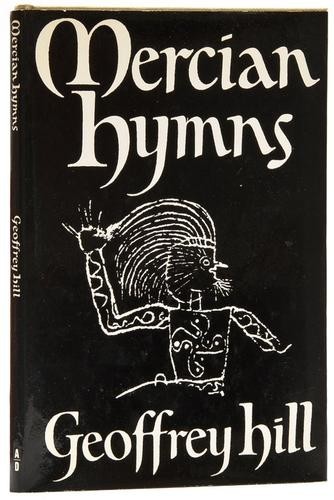 Geoffrey Hill - Mercian Hymns - Tekst piosenki, lyrics | Tekściki.pl