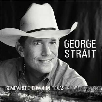 George Strait - Somewhere Down In Texas - Tekst piosenki, lyrics | Tekściki.pl
