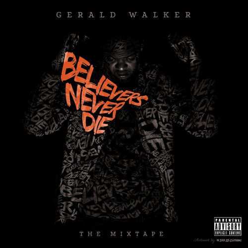 Gerald Walker - Believers Never Die - Tekst piosenki, lyrics | Tekściki.pl