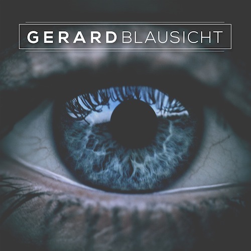 Gerard - Blausicht - Tekst piosenki, lyrics | Tekściki.pl