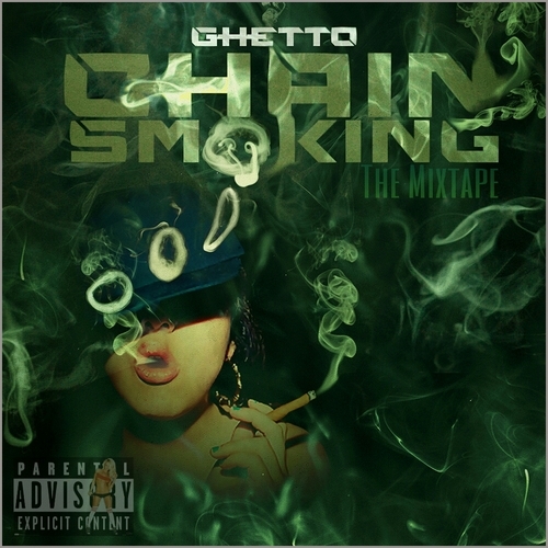 Ghetto (US) - Chain Smoking - Tekst piosenki, lyrics | Tekściki.pl