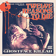 Ghostface Killah - Twelve Reasons To Die - Tekst piosenki, lyrics | Tekściki.pl