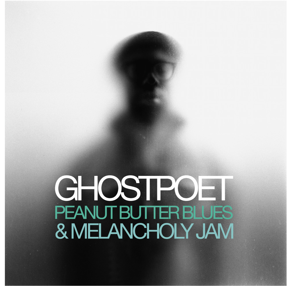 Ghostpoet - Peanut Butter Blues and Melancholy Jam - Tekst piosenki, lyrics | Tekściki.pl