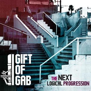 Gift of Gab - The Next Logical Progression - Tekst piosenki, lyrics | Tekściki.pl