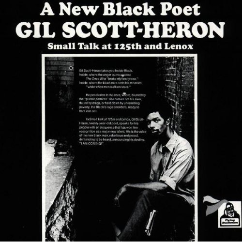 Gil Scott-Heron - Small Talk At 125th And Lenox - Tekst piosenki, lyrics | Tekściki.pl