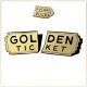 Golden Rules - Golden Ticket - Tekst piosenki, lyrics | Tekściki.pl